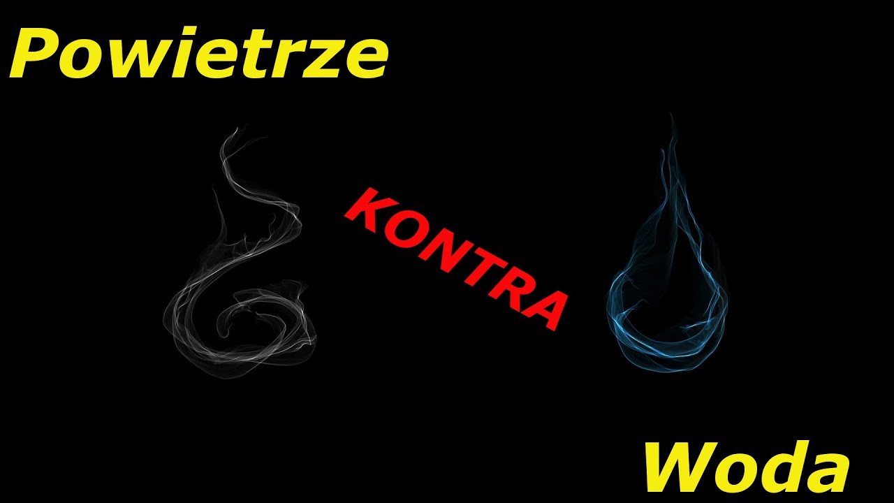 Powietrze vs Woda