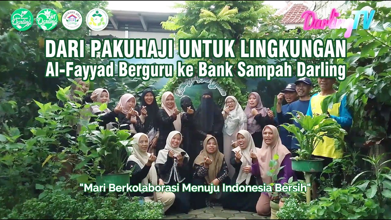 DARI PAKUHAJI UNTUK LINGKUNGAN, AL FAYYAD BERGURU KE BANK SAMPAH DARLING