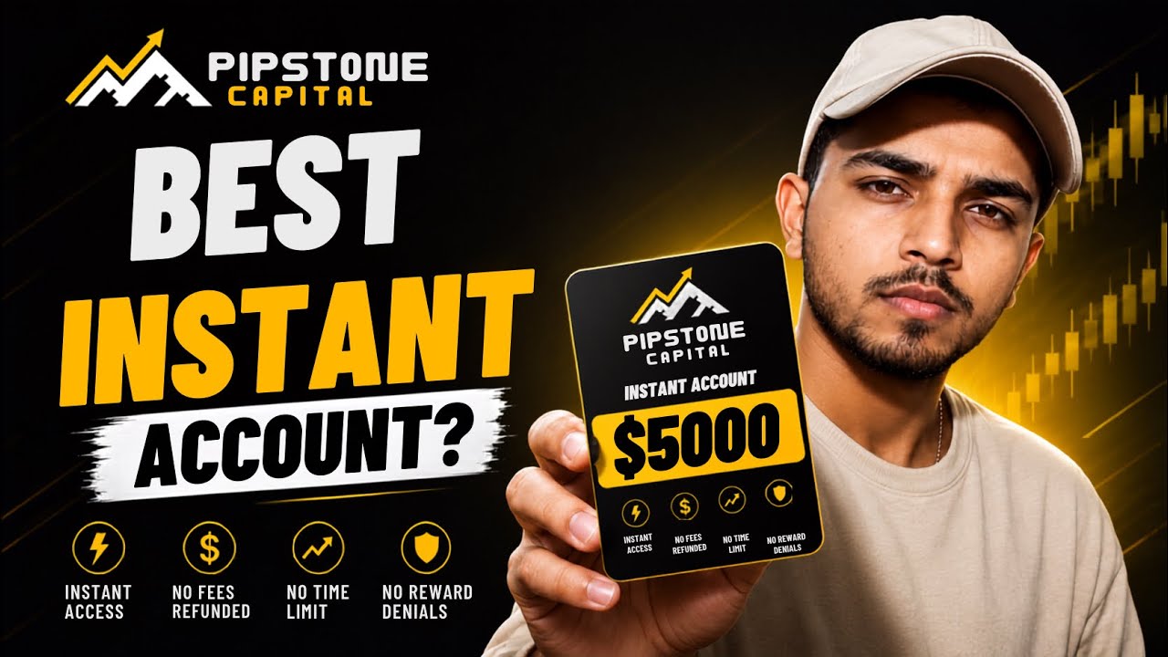 Pipstone Capital Review | Instant Account 🔥 Full Review (2026)