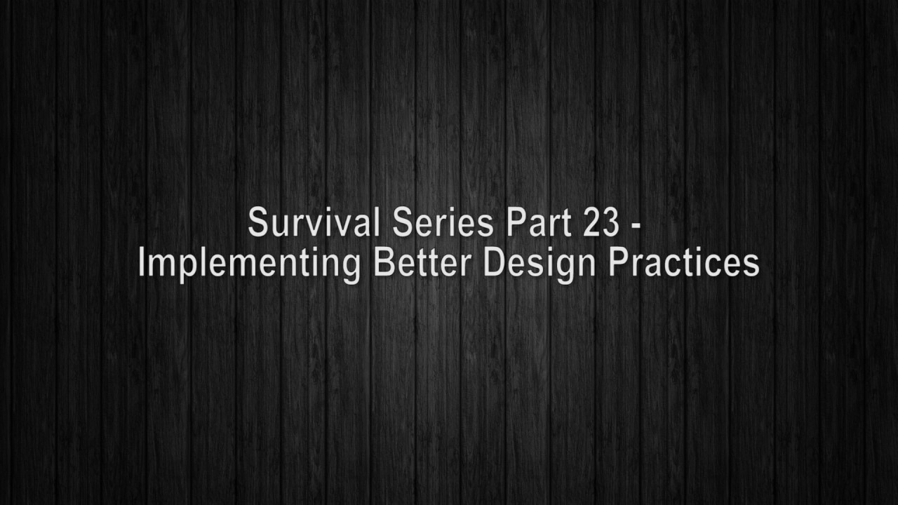 UE4 Survival Game | Implementing Better Design Practices (Part 23)