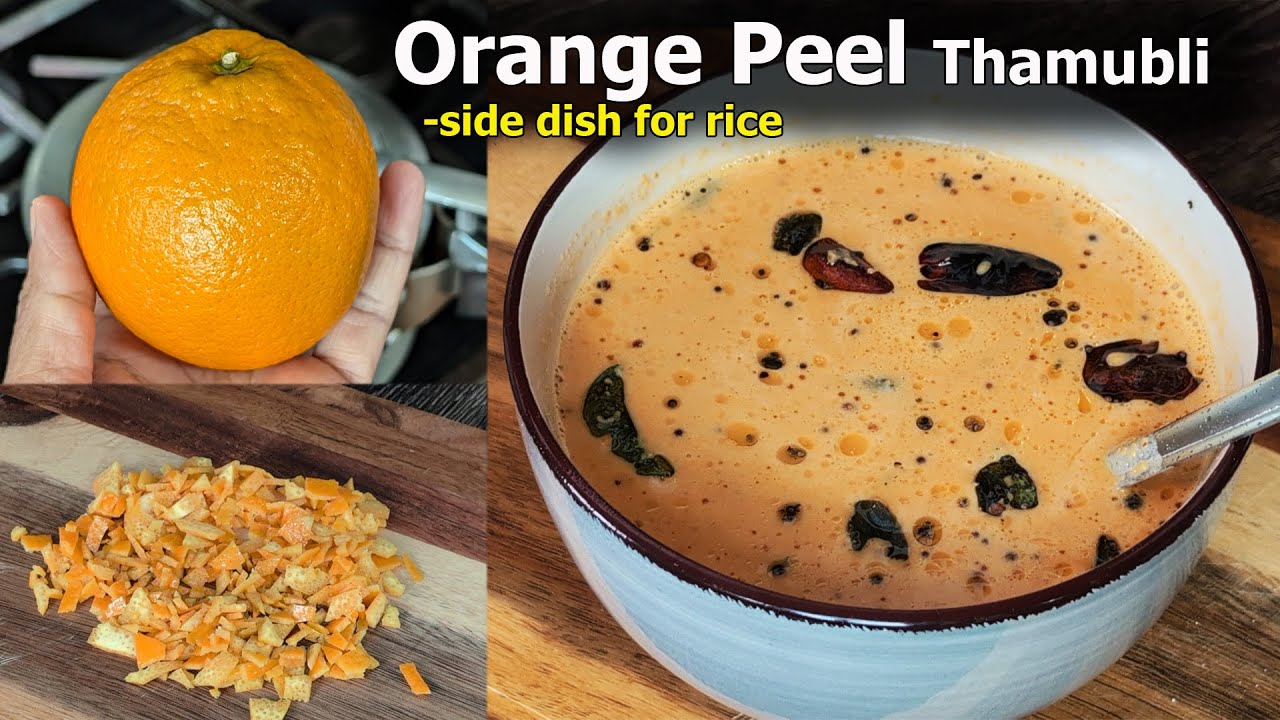 Orange Peel Thambuli Recipe - Refreshing & Healthy South Indian yogurt-based side dish!