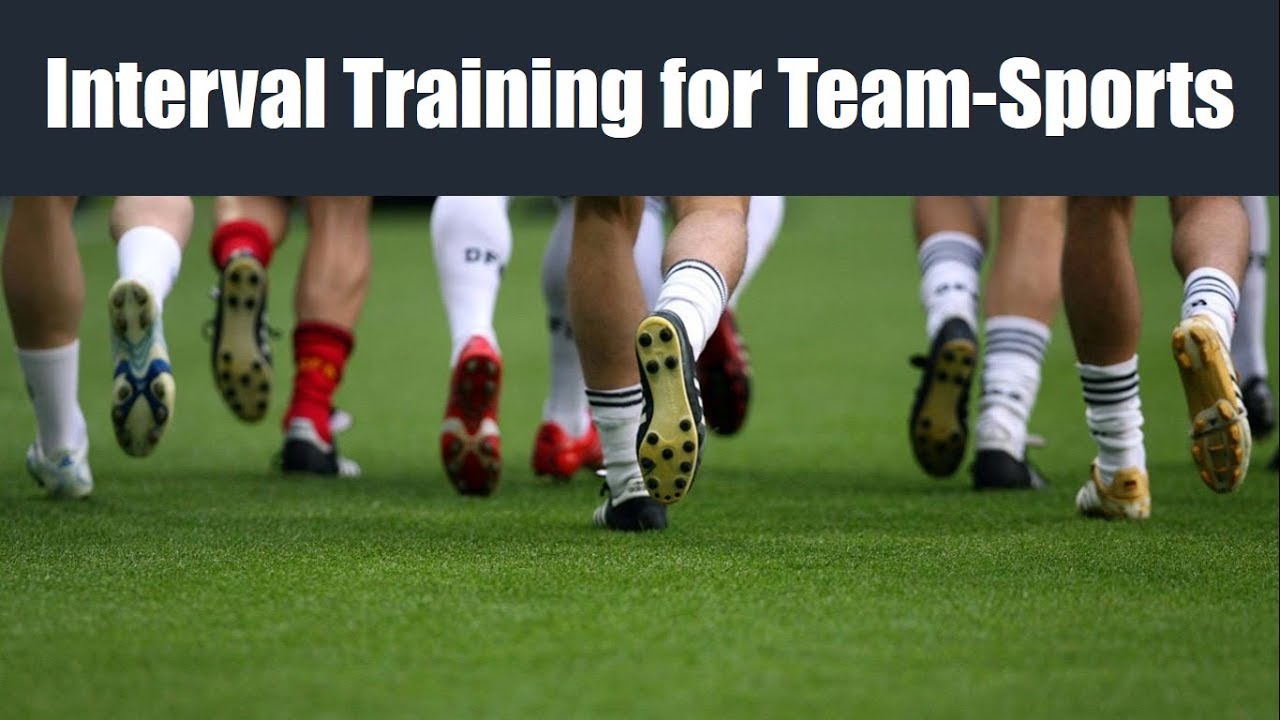 Using Interval Training for Team-Sport Athletes | Metabolic Conditioning Training