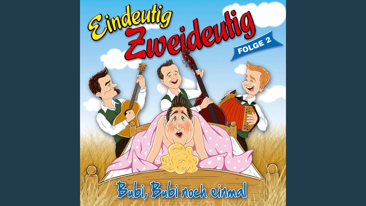 Er liegt ob'n und sie liegt unt'