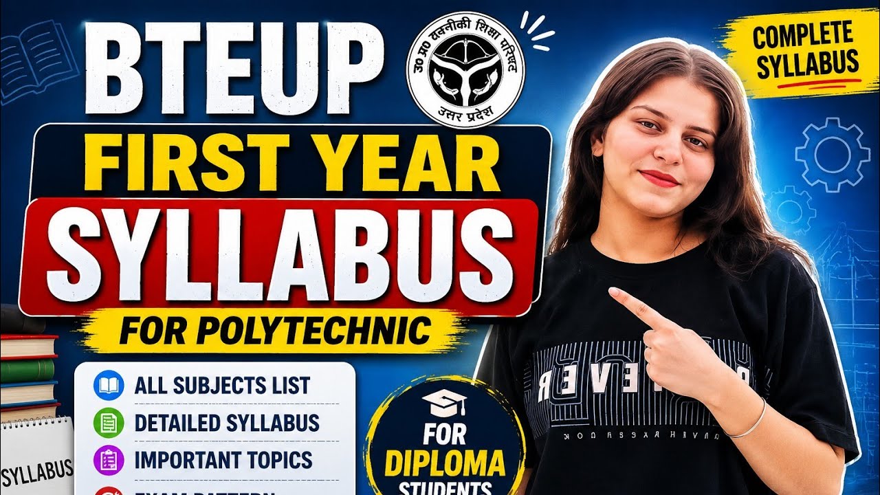 BTEUP First Year Complete Syllabus 2026 | Polytechnic All Branches | Semester 1 & 2