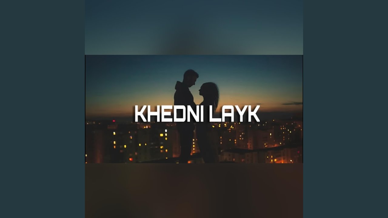 RASHASH - KHEDNI LAYK / خدني ليك