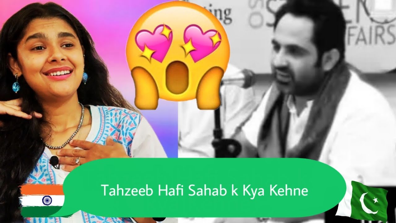 Indian Reaction on Tahzeeb Hafi Heart Touching Poetry | New Ghazals | Kelaya Reacts