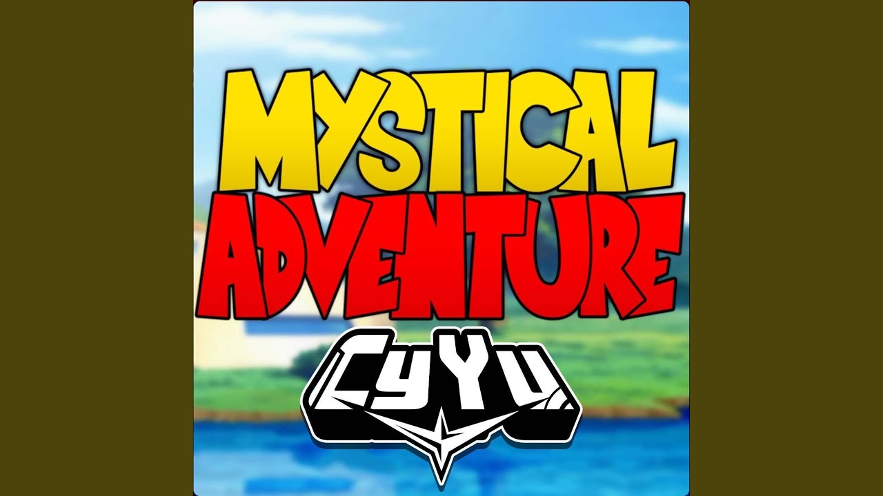 Mystical Adventure (From 