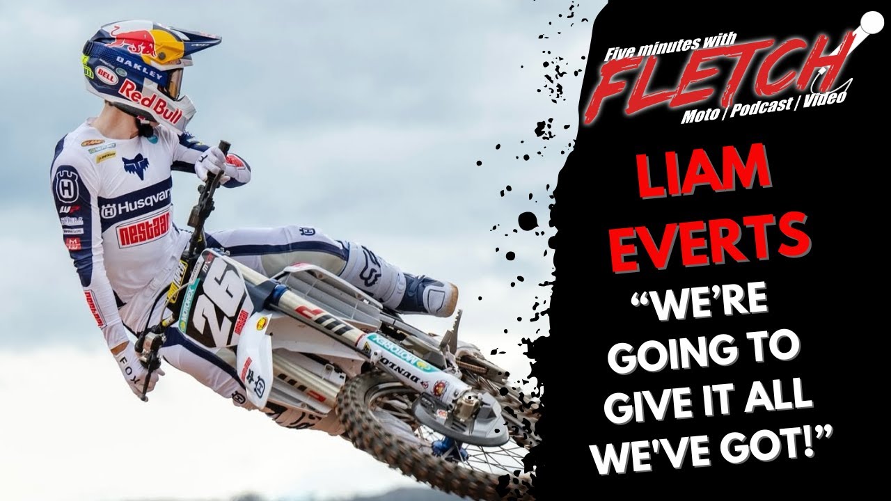 Five Minutes With Fletch - Liam Everts on MXGP Matterley Basin, dealing with pressure and 2026 plans