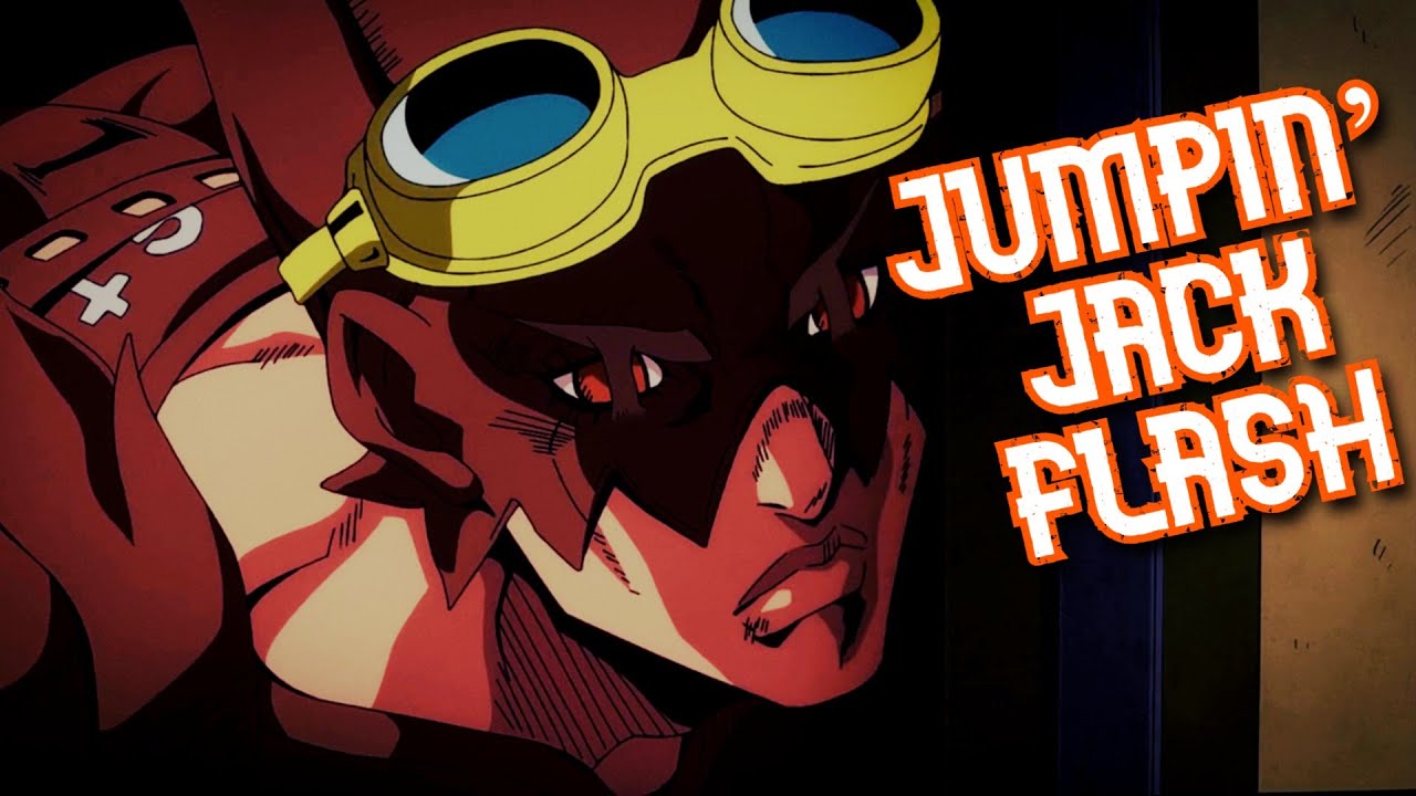 Lang Rangler//Jumpin' Jack Flash//JoJo's Bizarre Adventure Leitmotif AMV