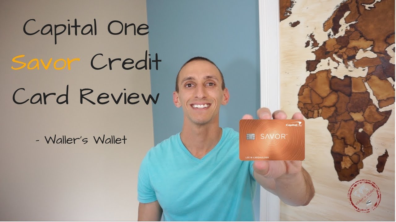 Capital One Savor Credit Card Review | Waller's Wallet