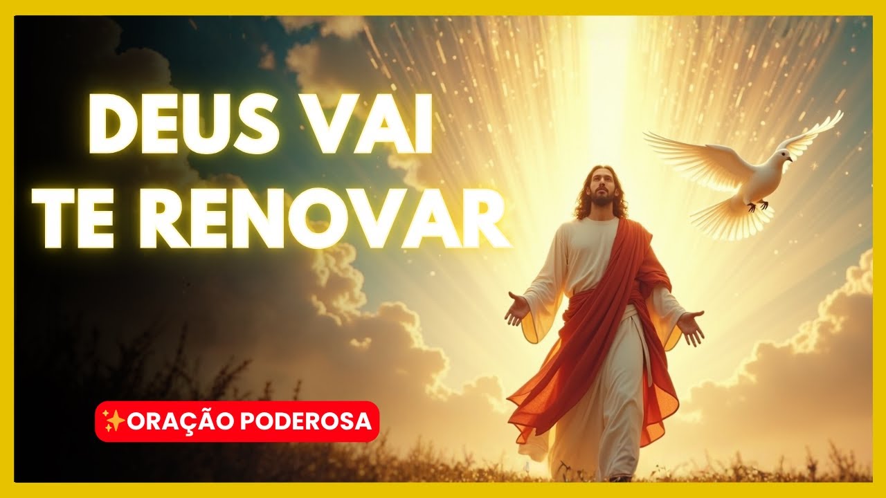 ORAÇÃO DE GRATIDÃO E ESPERANÇA — Deus Vai Abrir Um Novo Começo na Sua Vida Hoje.
