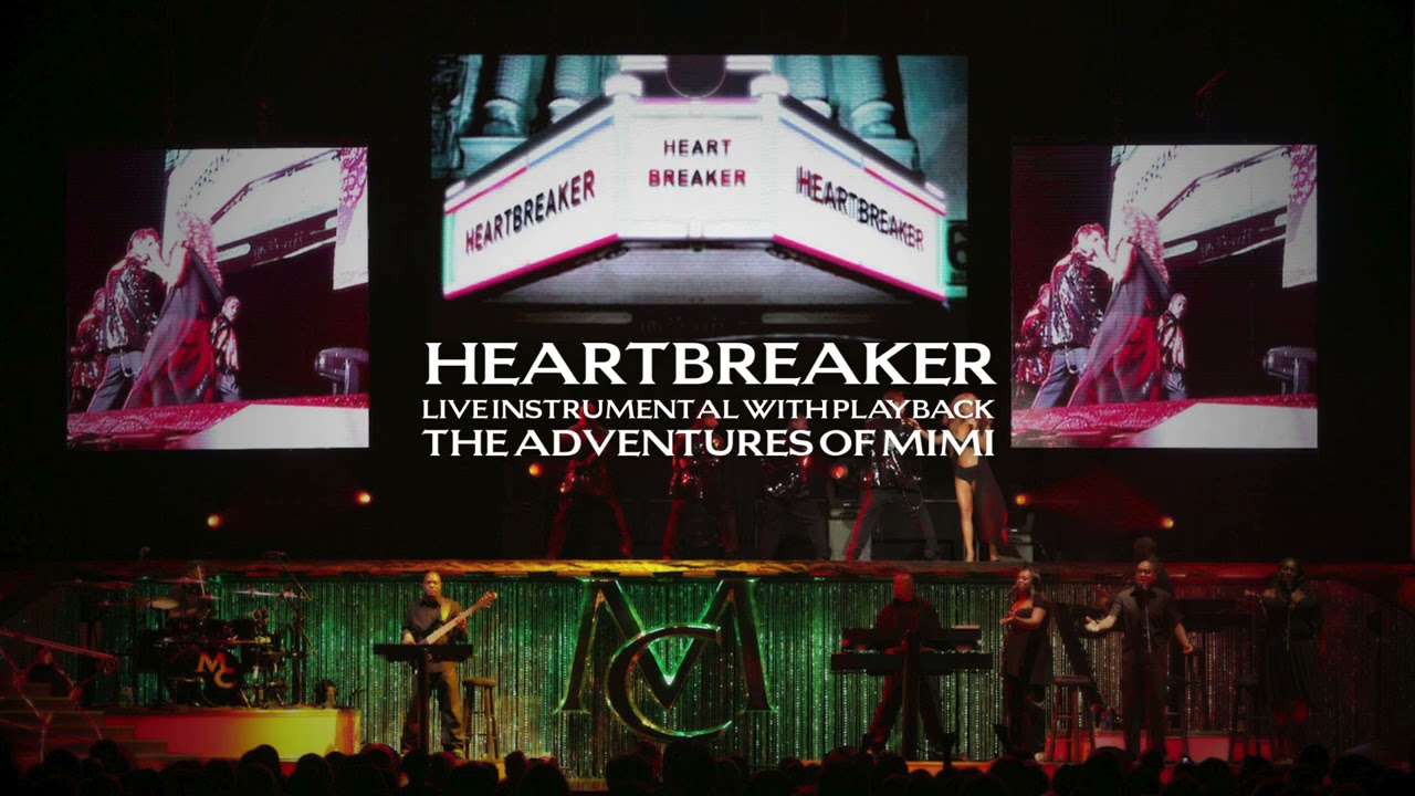 Mariah Carey - Heartbreaker (Live Instrumental with Playback) [The Adventures of Mimi]