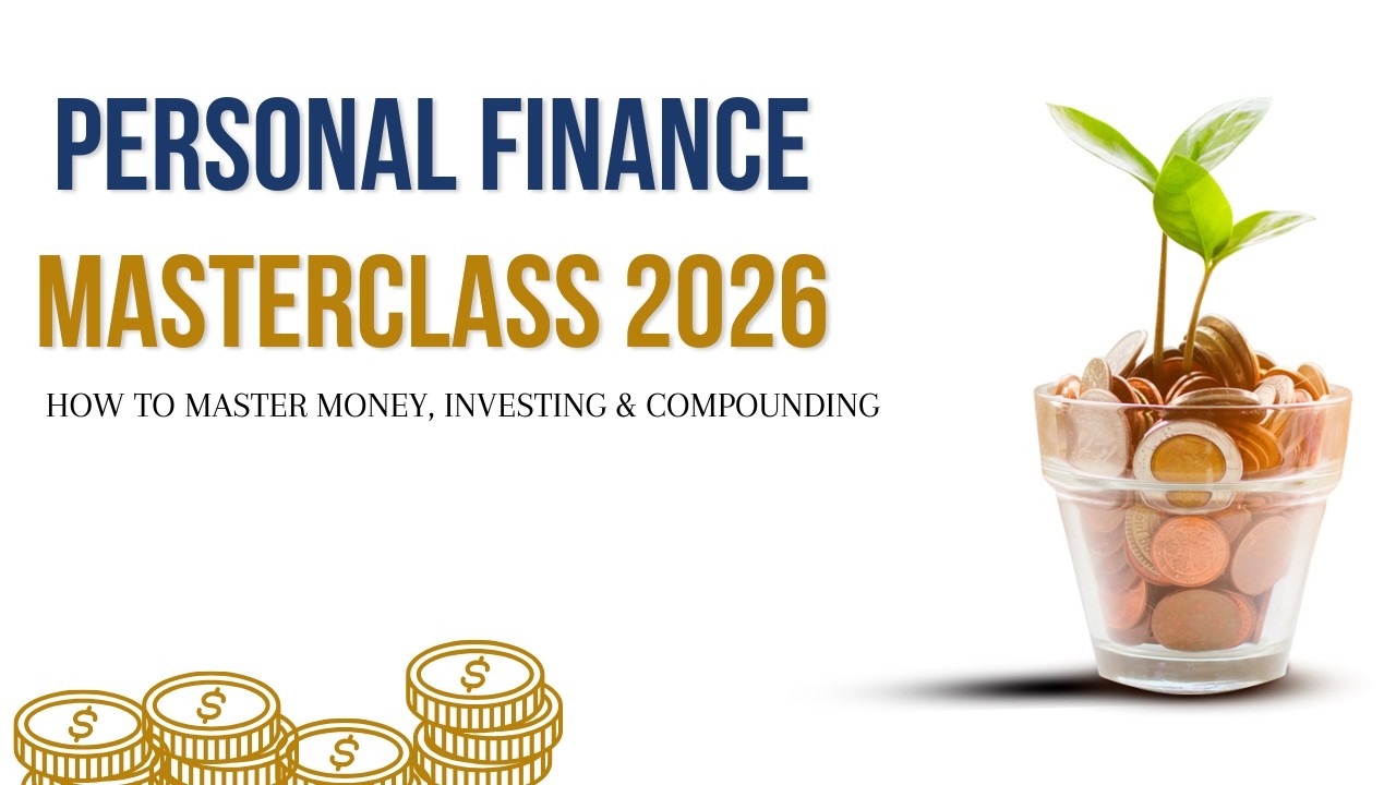 Personal Finance Masterclass India 2026: How to Master Money, Investing & Compounding | Full Guide