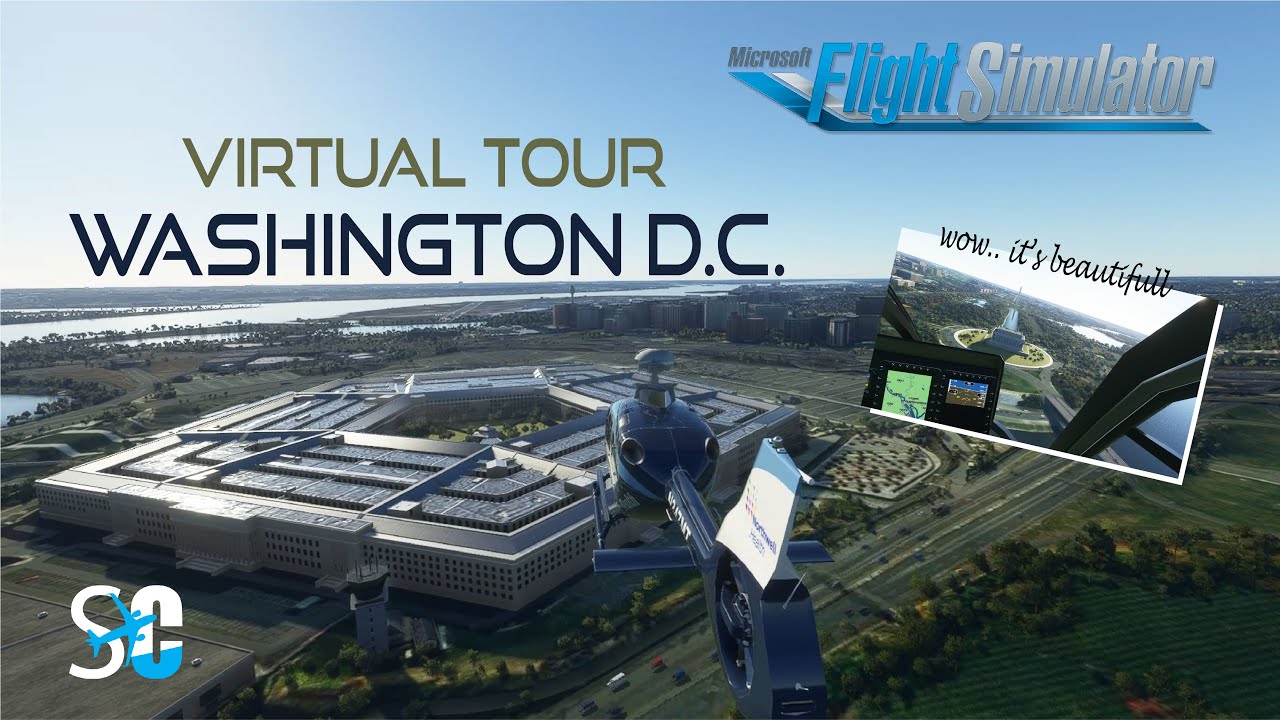 Explore Washington D.C. USA with Flight Simulator