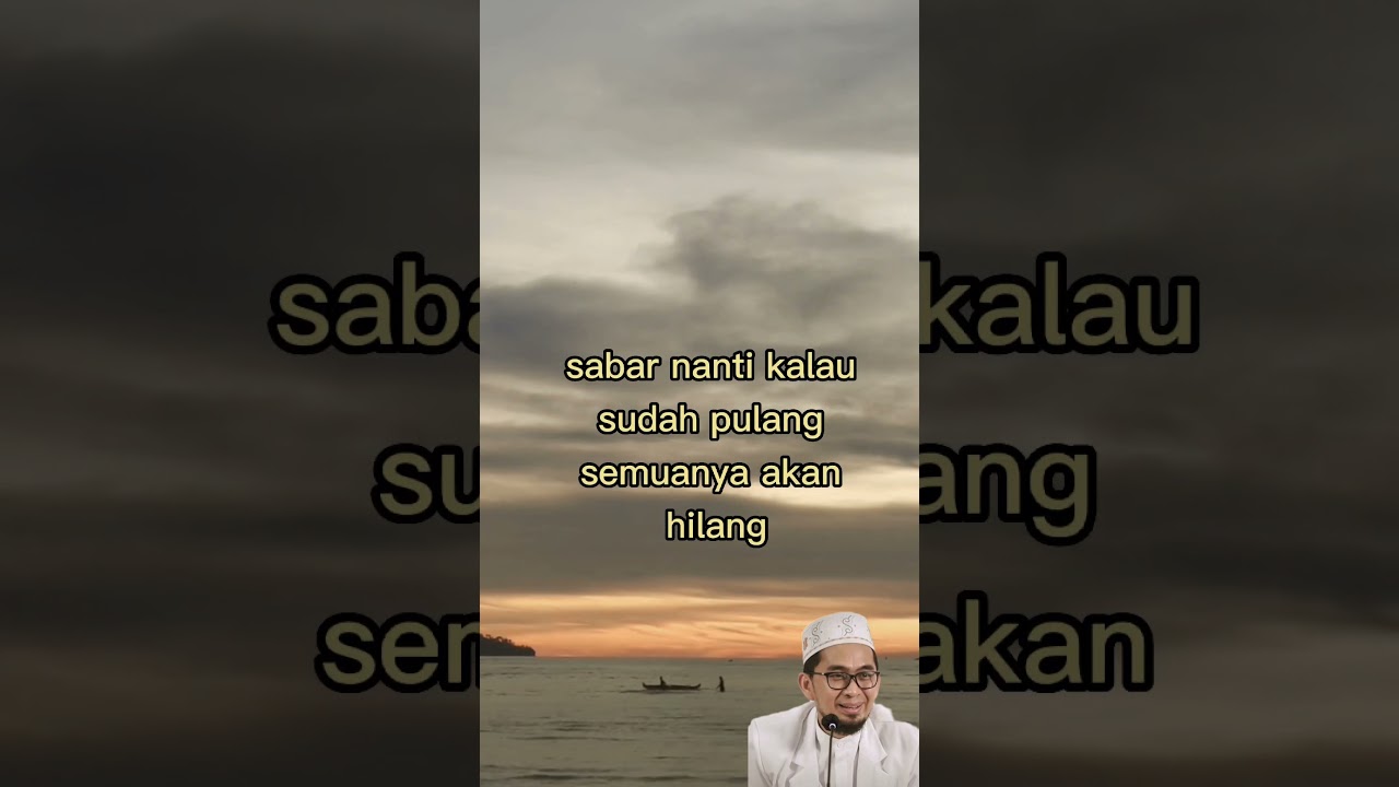 nasihat untuk yang capek dan lelah menjalani hidup #islam #nasehat #ceramah #uah #anakmuda
