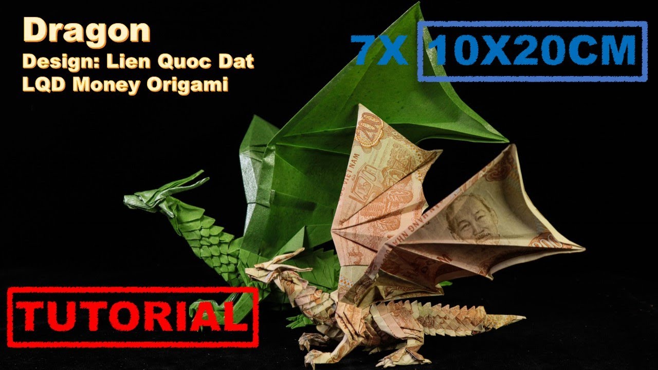 Dragon (Lien Quoc Dat) - LQD Money Origami