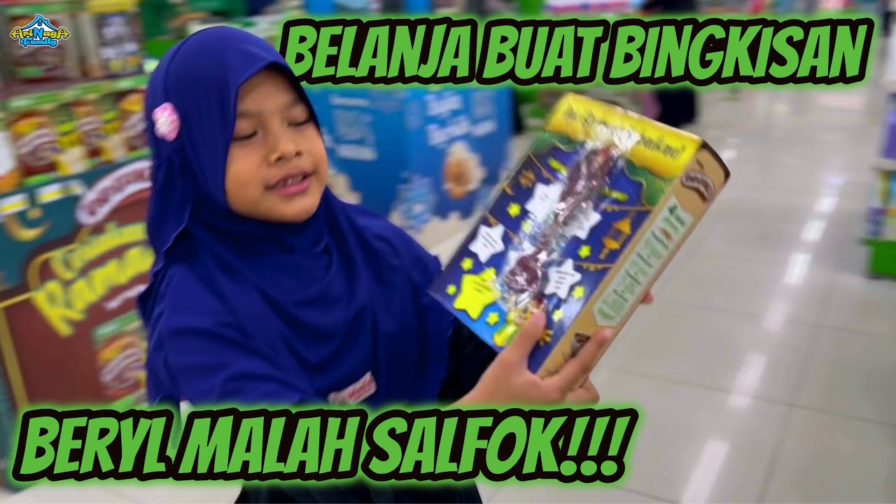 Ikut Beryl Dan Ruby Belanja Isi Bingkisan Yuk!!!