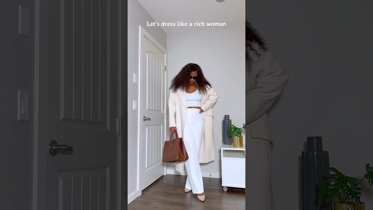 Dress like a rich woman. 