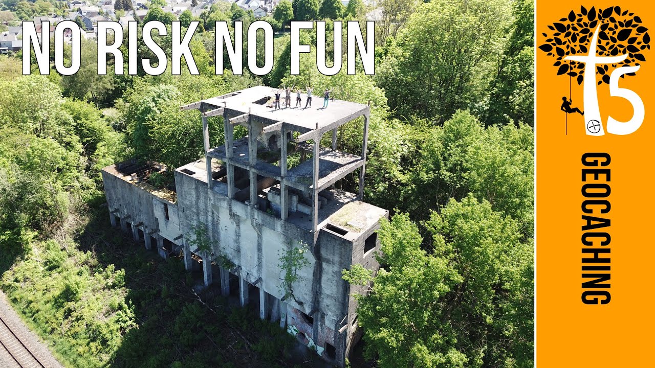 No Risk = No Fun !!! Geocaching T5 Klettern