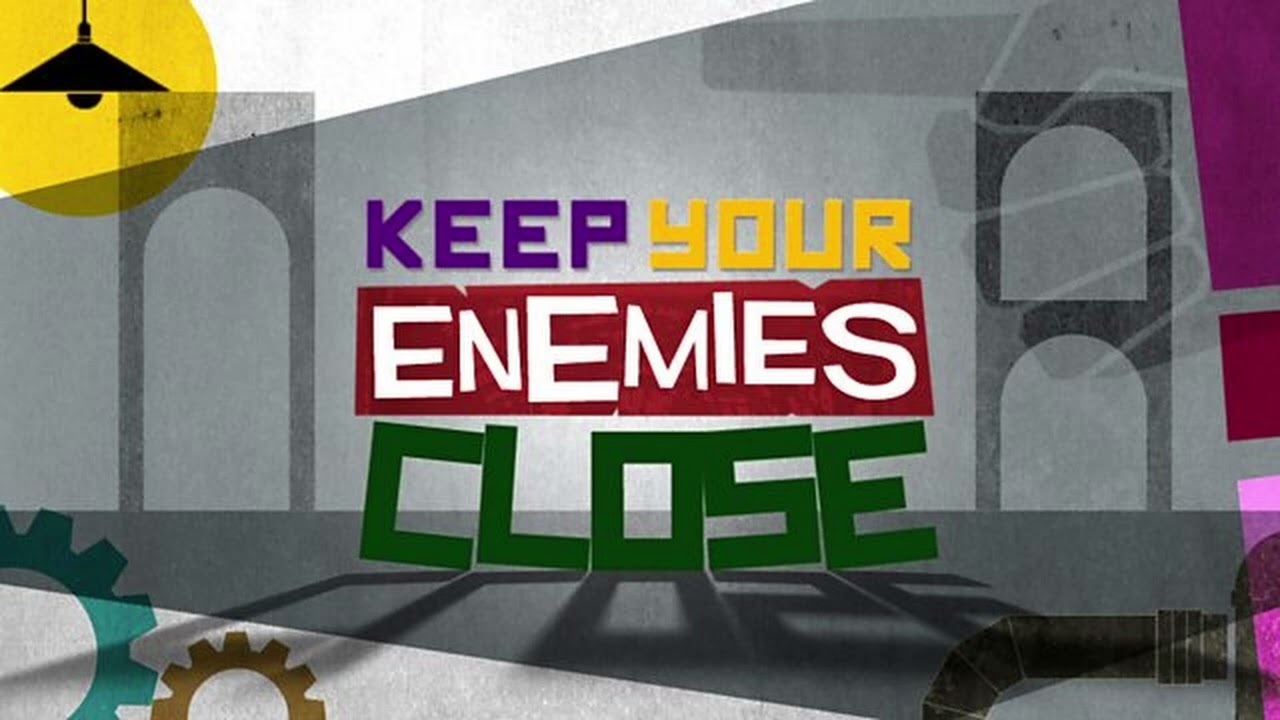 CBBC's : Keep Your Enemies Close (Theme)