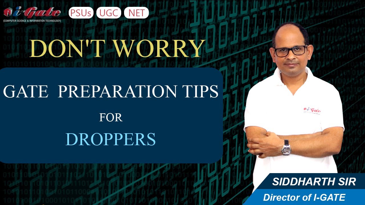 Don't Worry Droppers | GATE 2018 Preparation Tips for Droppers | Motivation