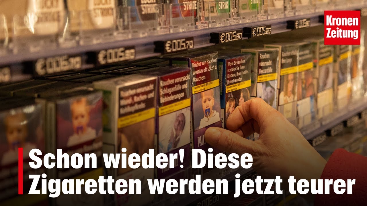 Schon wieder! Diese Zigaretten werden jetzt teurer | krone.tv NEWS