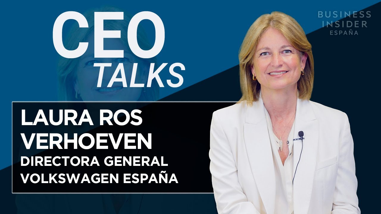 Laura Ros Verhoeven (Volkswagen España) | CEO INSIDER