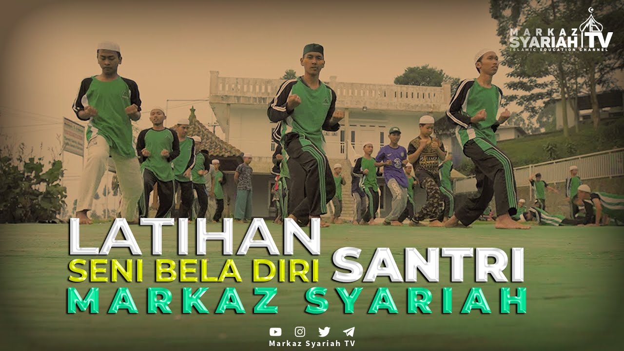 LATIHAN SENI BELA DIRI SANTRI MARKAZ SYARIAH