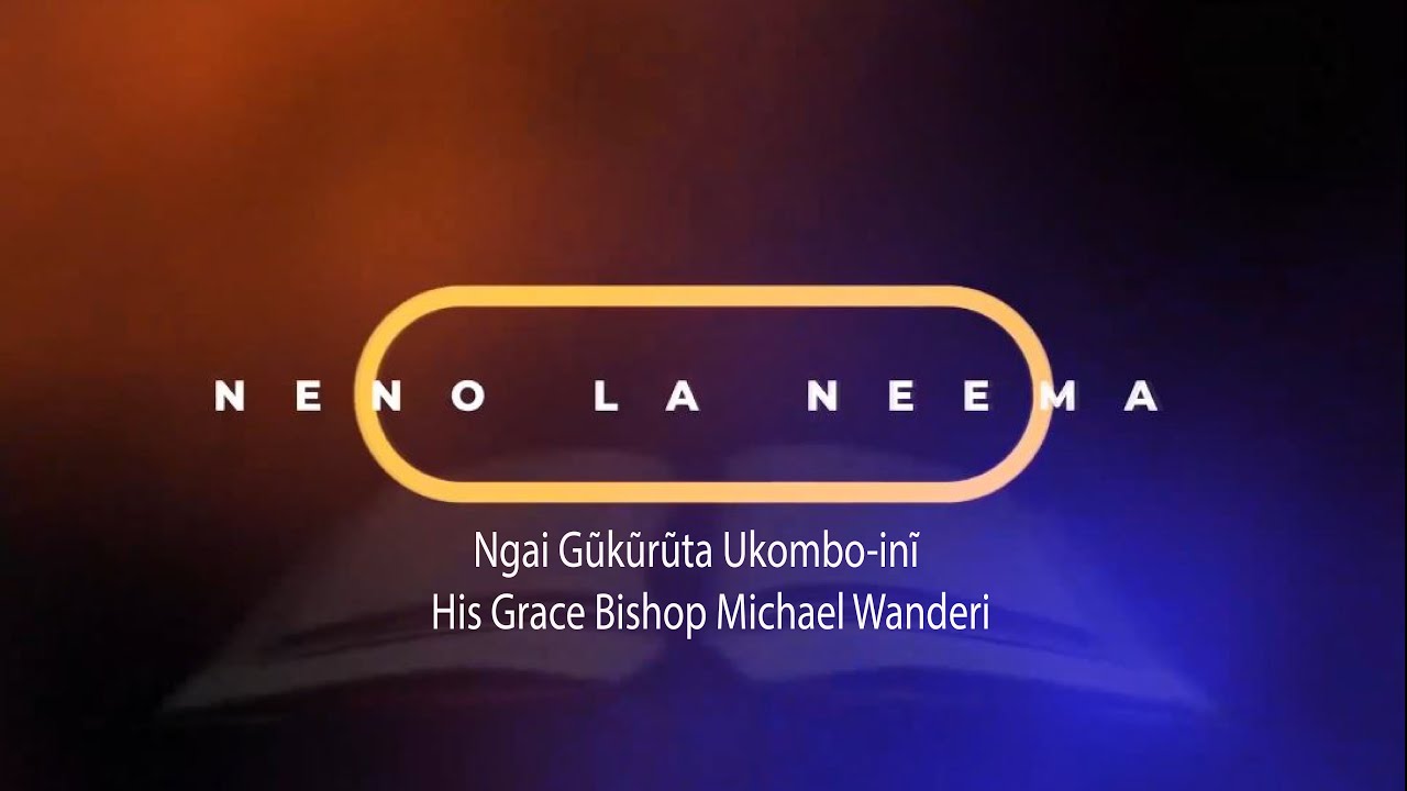 Ngai Gukuruta Ukombo-inĩ || Bishop Michael Wanderi || 2nd February 2025