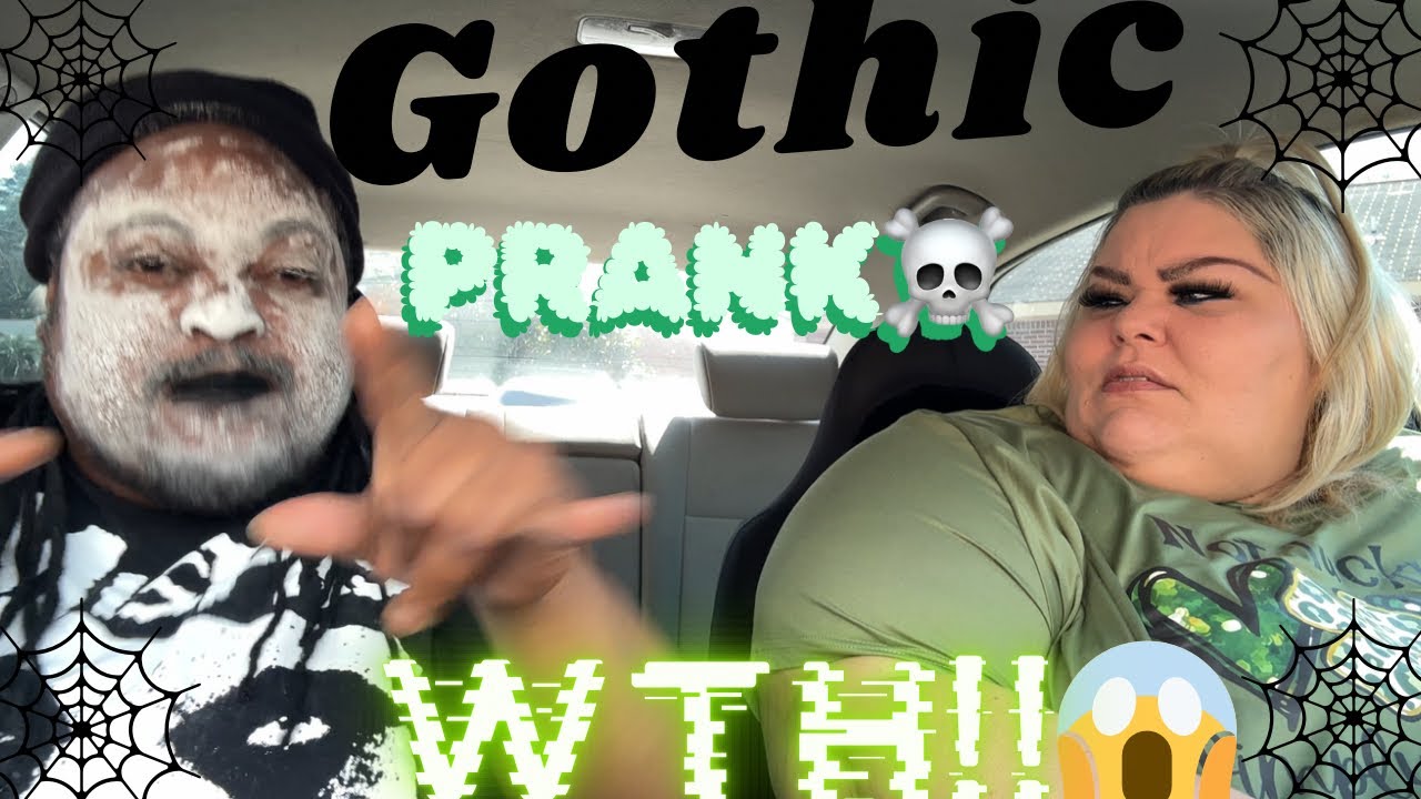 Pranking Cilla Gothic Style🤣 