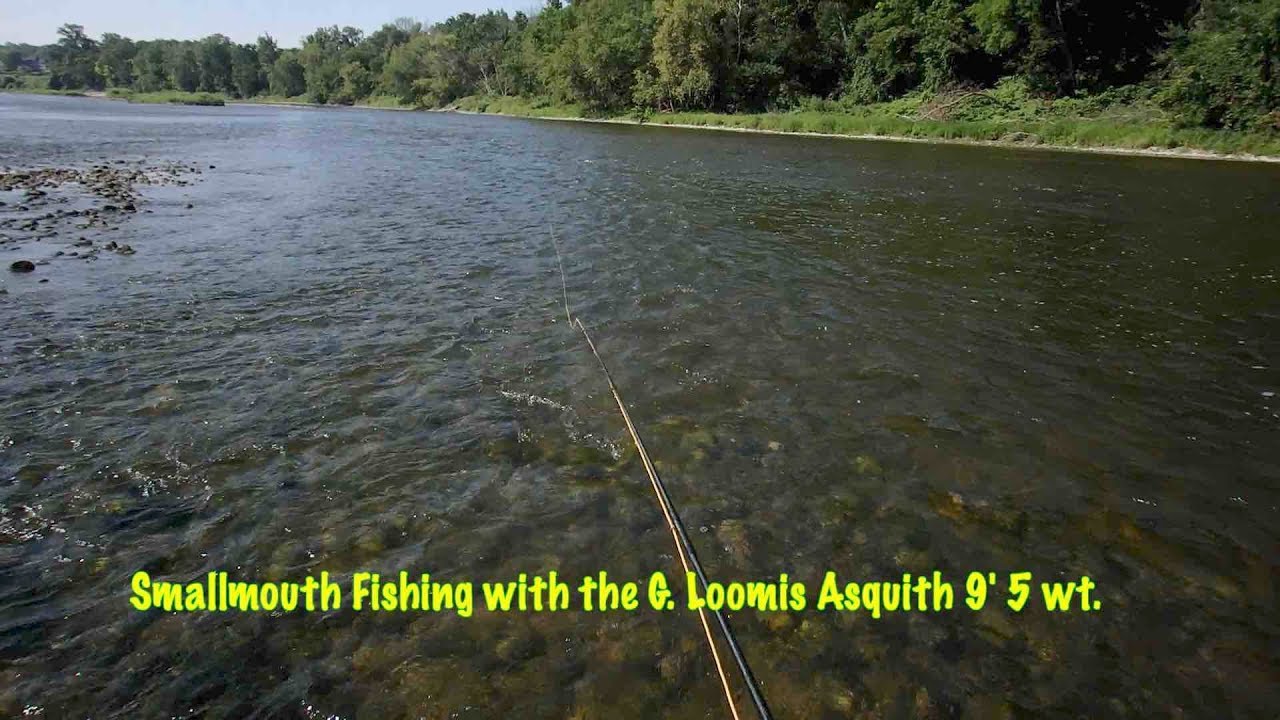 Smallmouth Bass Fishing with the G. Loomis Asquith 9' 5 wt. fly rod