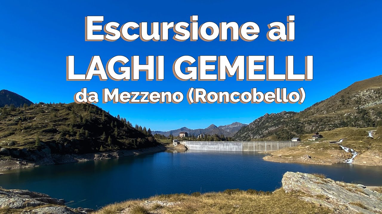 Escursione ai Laghi Gemelli