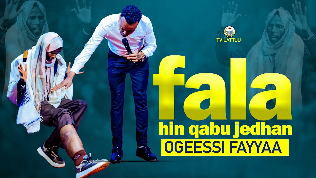 FALA HIN QABU JEDHAN OGEESSONNI FAYYAA //FAYYINA BATTALAA//TV LATTUU//ERGAMAA TAARIKUU
