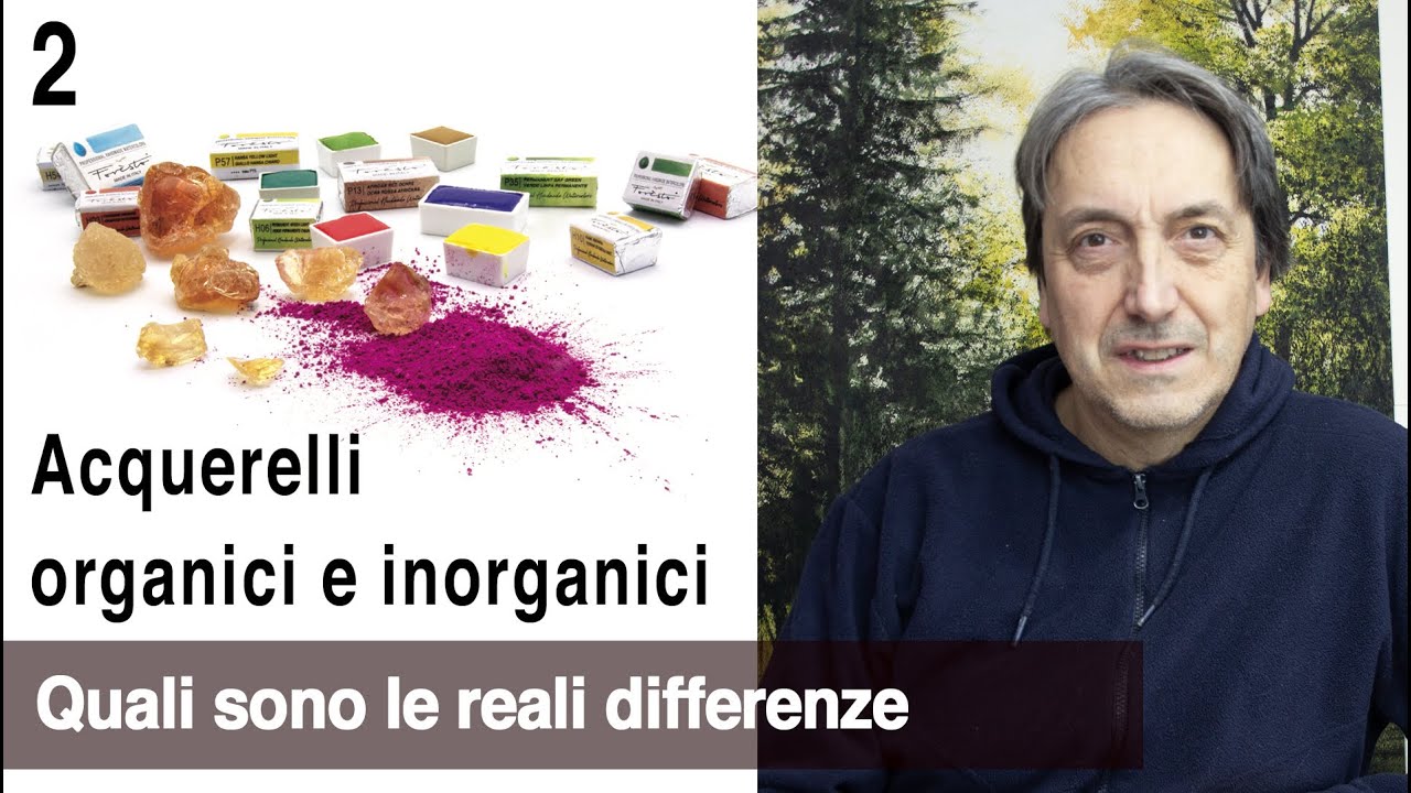 Acquerelli organici e inorganici. Quali sono le differenze