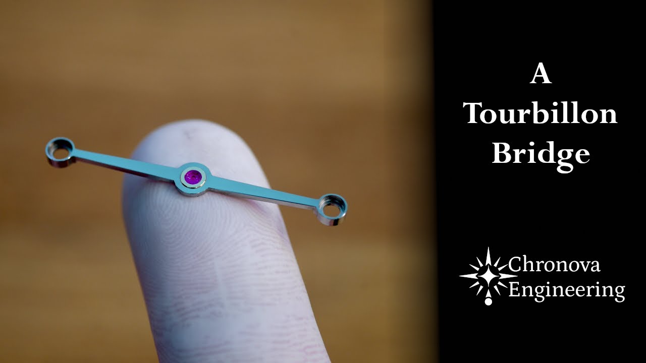 Watchmaking: Making a Tourbillon Bridge, Click & Clickspring