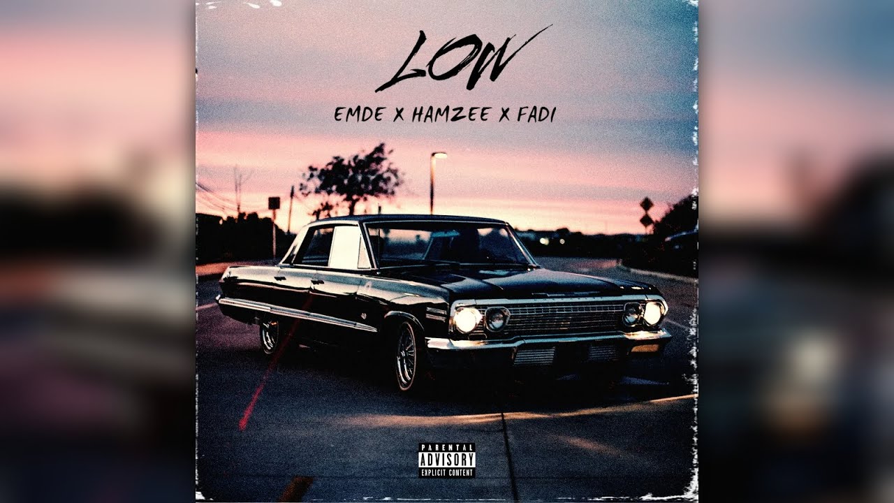 LOW - FADI ft @EMDENATION  @HAMZEE