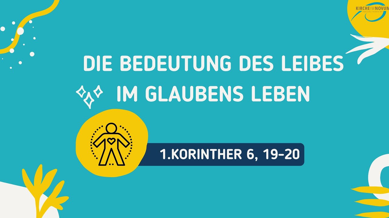 Die Bedeutung des Leibes im Glaubens leben! (Pastor i.R. Willi Heusser, Gottesdienst am 28. 9. 2025)