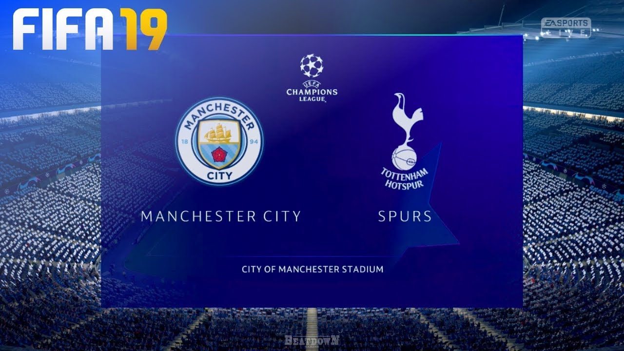 FIFA 19 - Manchester City vs. Tottenham Hotspur @ Etihad Stadium