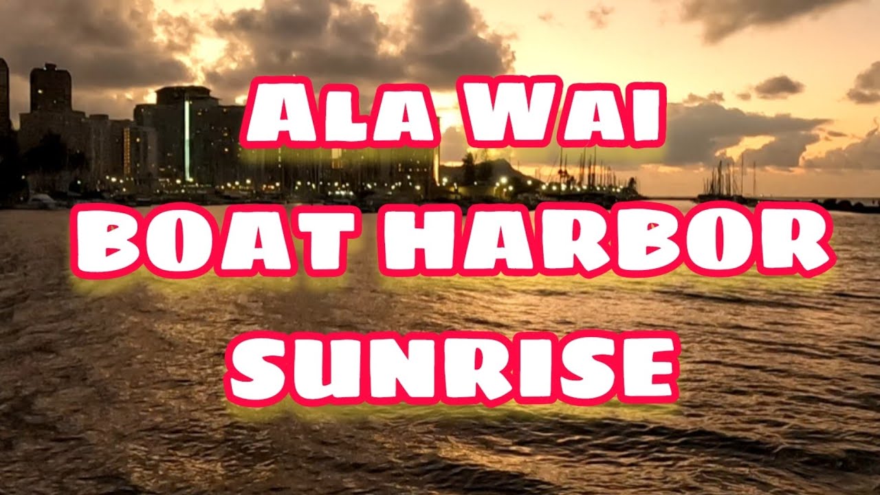 Ala Wai Boat Harbor,  12/13/25, Morning sunrise 🌅 