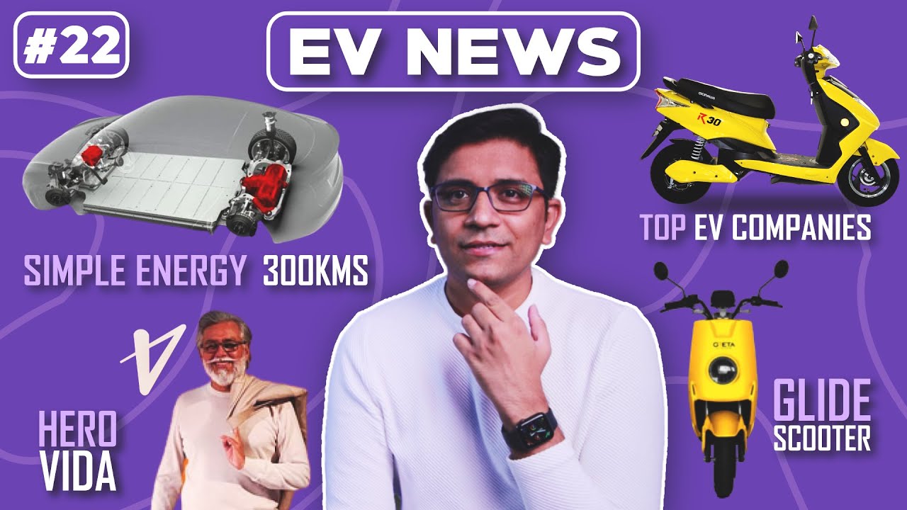 EV News #22 - Simple One 300kms Range, Hero Vida, Feb EV Sales, Greta Glide Electric Scooter➡ JustEV
