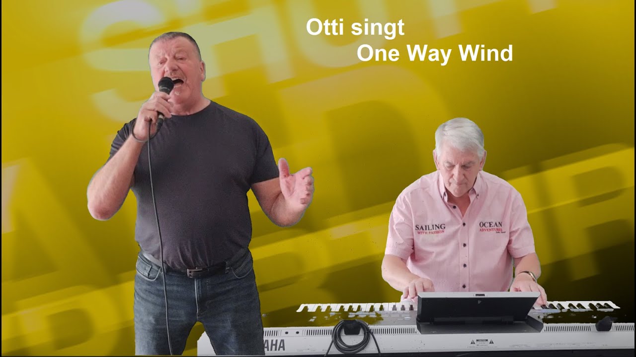 One Way WInd gesungen von Otti