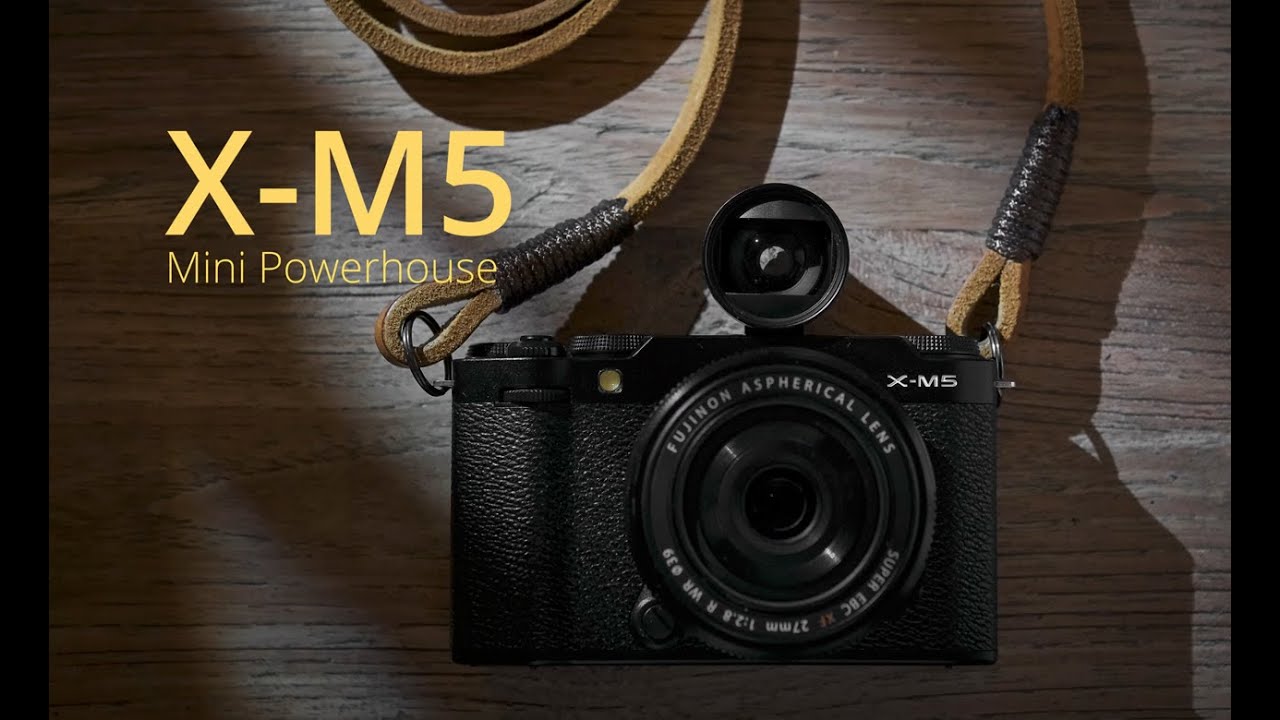 Fujifilm X-M5. Mini Powerhouse!