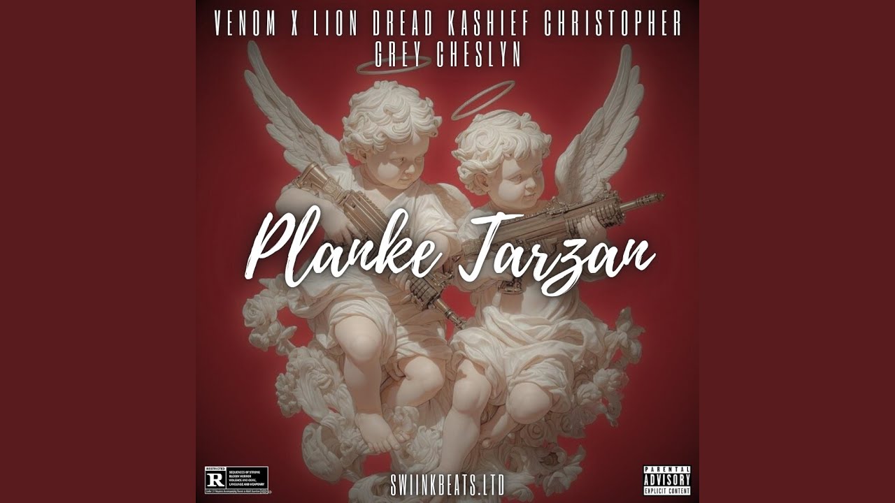 Planke Tarzan (feat. Venom x, Lion Dread, Kashief, Christopher Grey & Cheslyn)