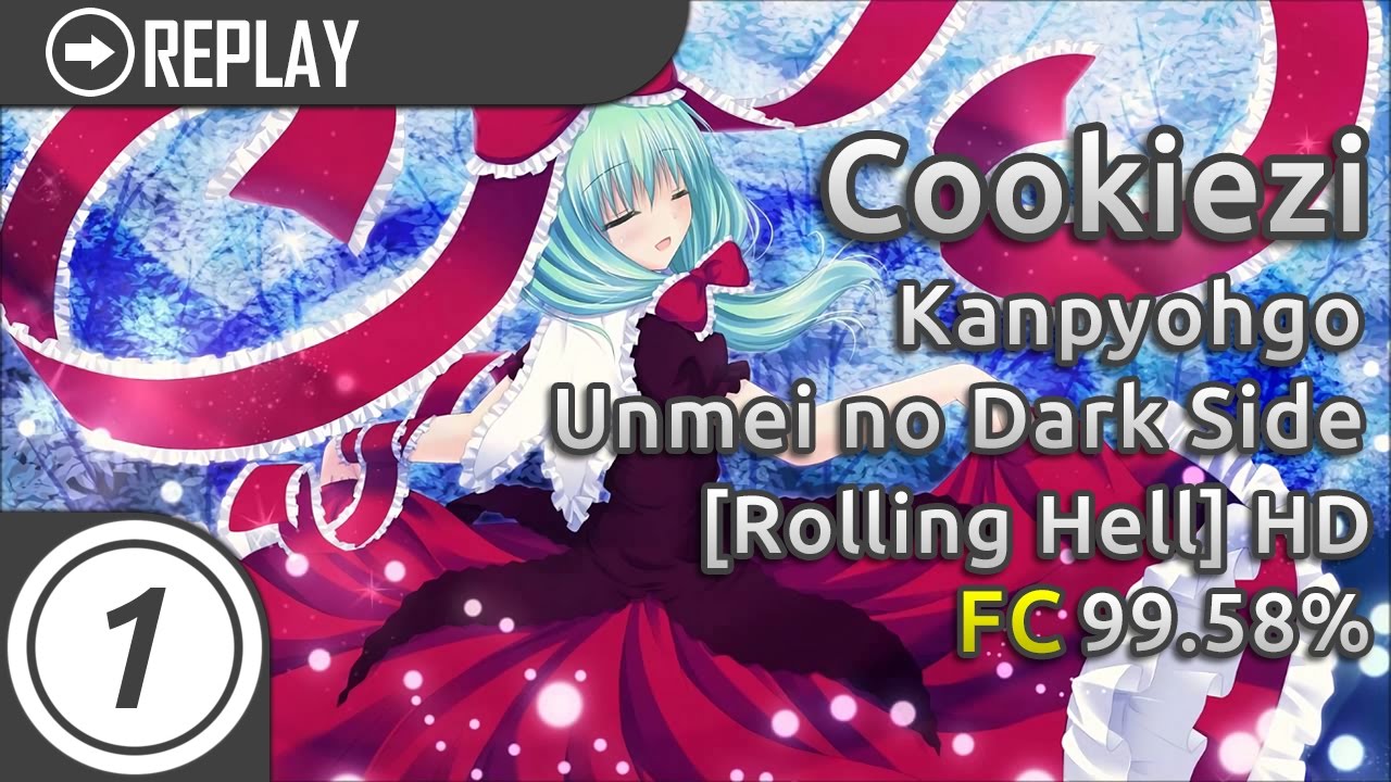 Cookiezi | Kanpyohgo - Unmei no Dark Side [FreeSongs' Rolling Hell] +HD FC | 99.58% #1 QUALIFIED