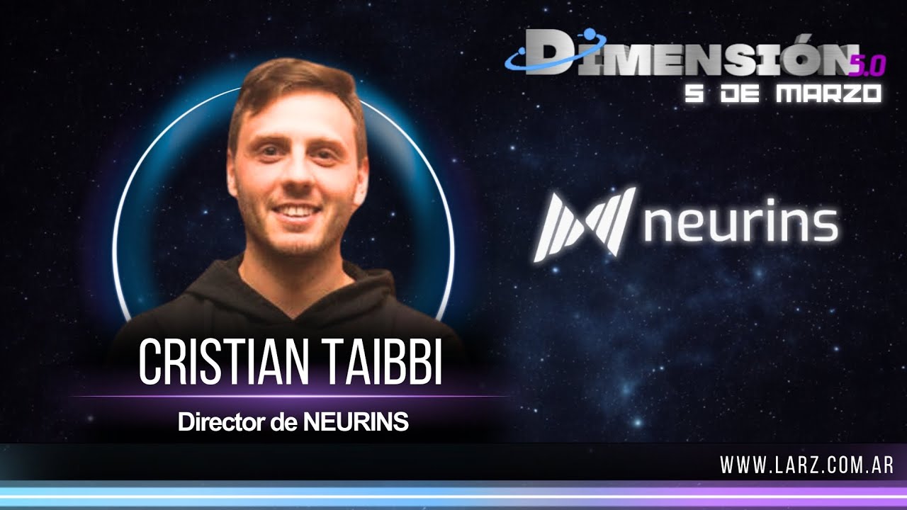 🌌 DIMENSIÓN 5.0 - 🎙️ CRISTIAN TAIBBI (NEURINS) #tecnologiaaseguradora