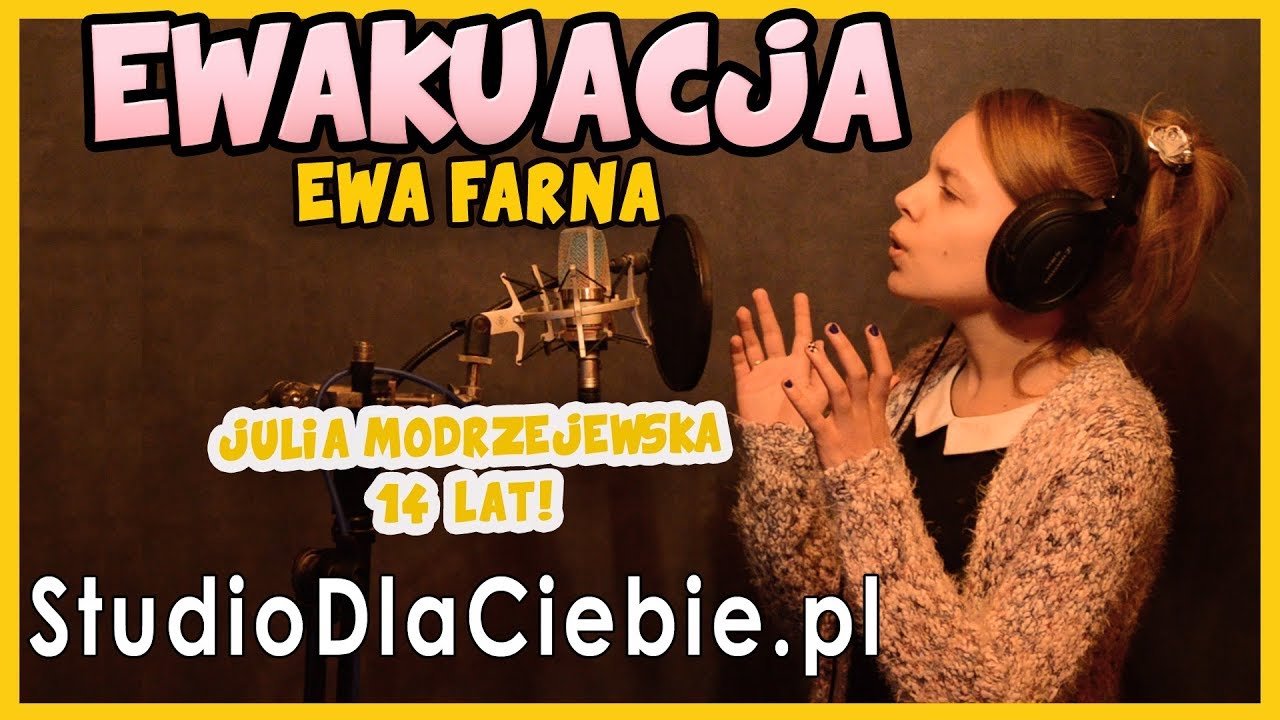 Ewakuacja - Ewa Farna (cover by Julia Modrzejewska) #1056