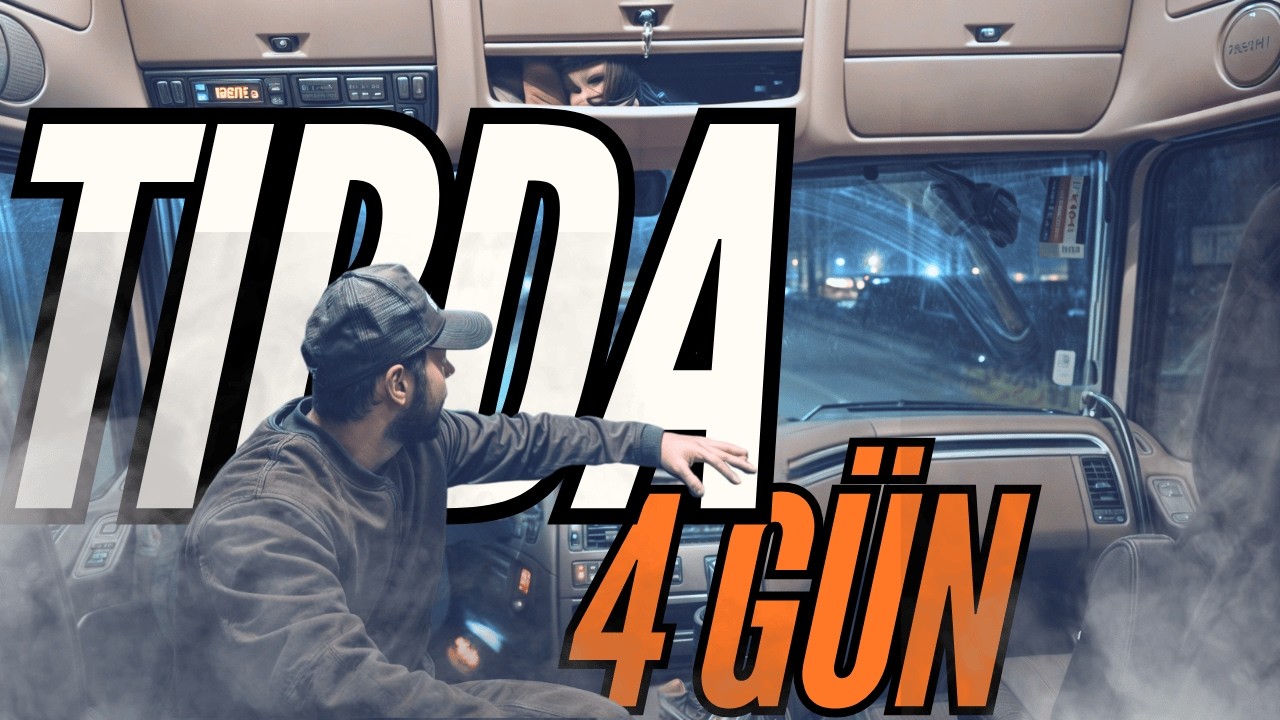 Yük, Soğuk ve Uykusuzluk: Tırda 4 Günlük Zorlu Macera