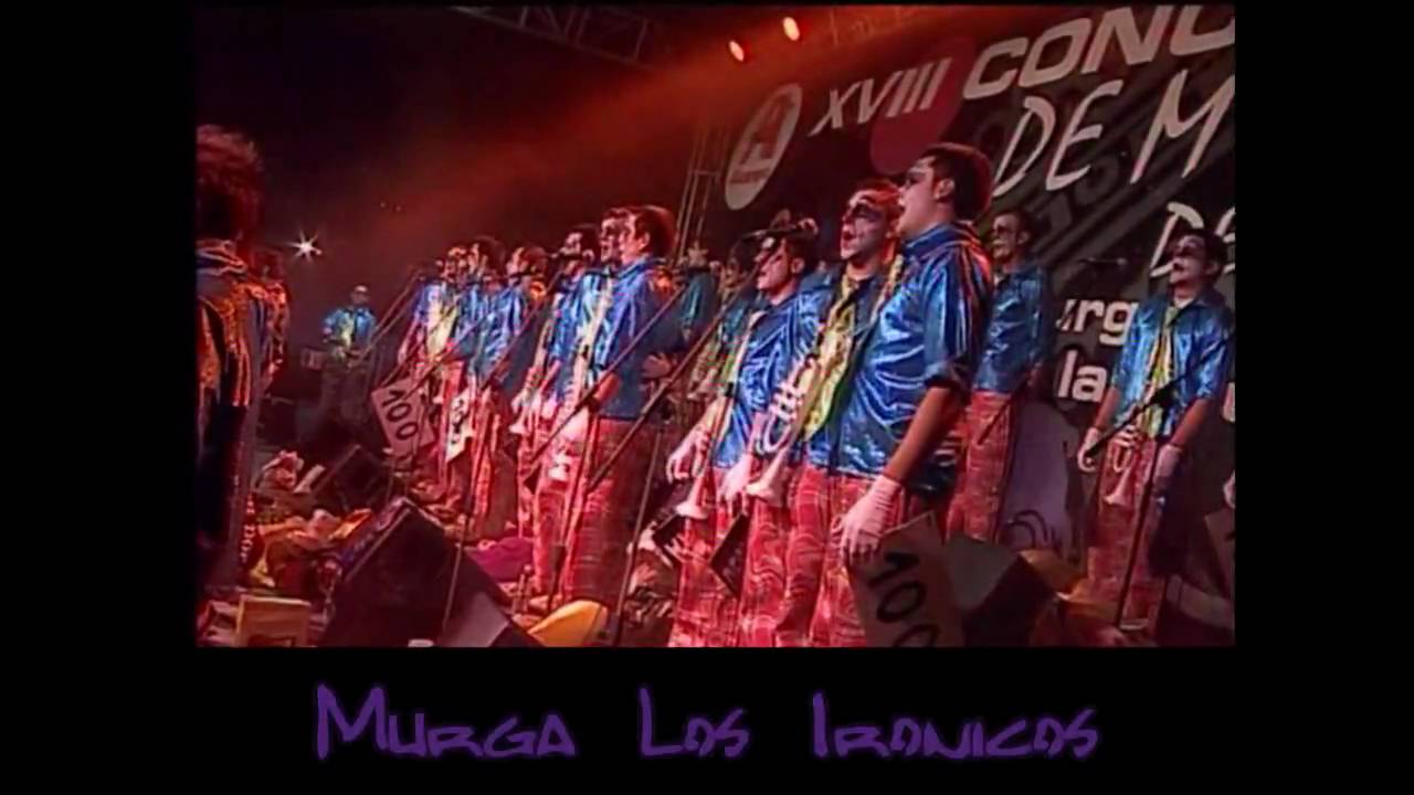 MURGA LOS IRÓNICOS 2010 - 