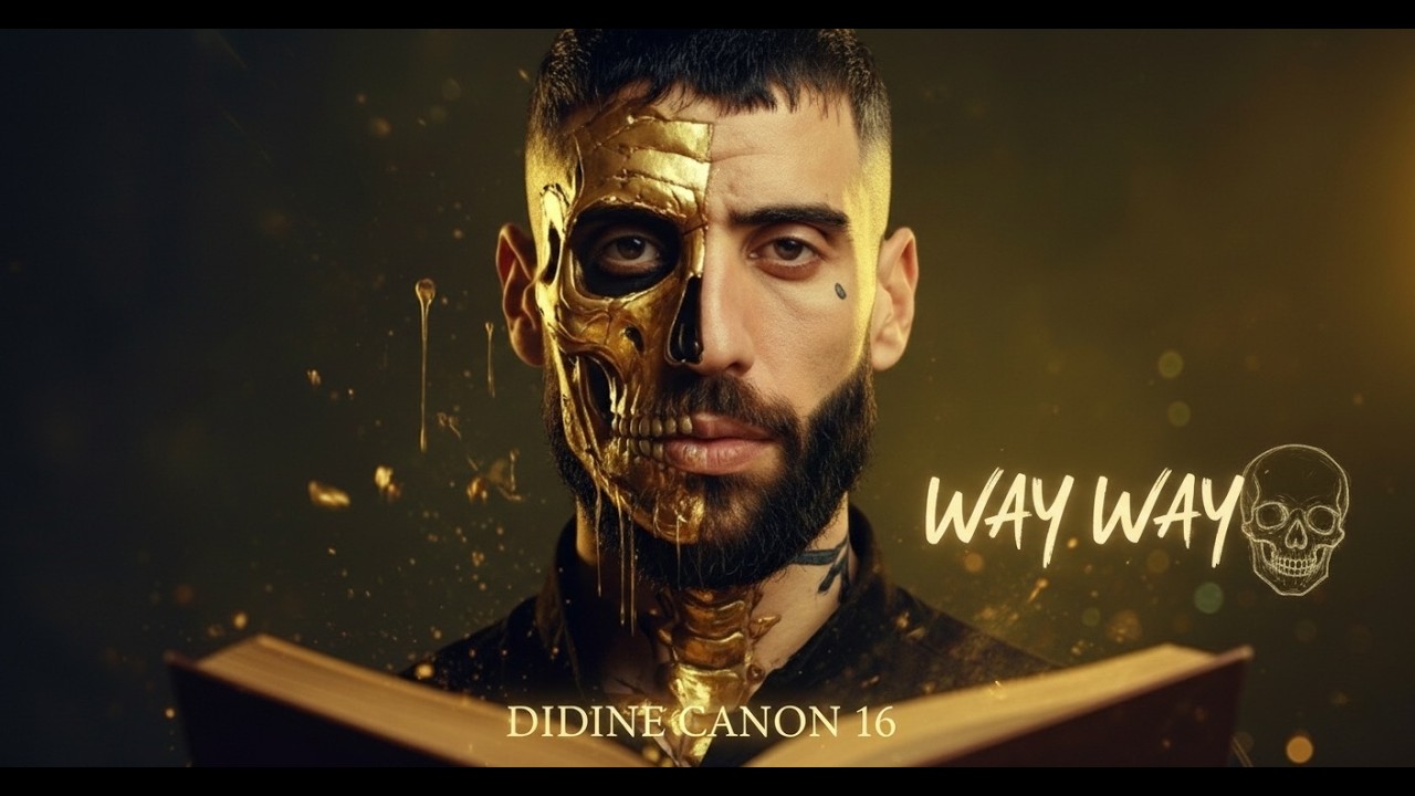 Didine canon 16 - Way way