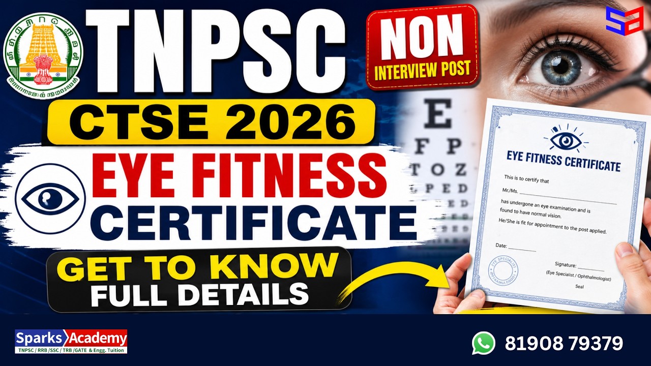 TNPSC CTSE 2026 | Eye Fitness Certificate Explained | Clear All Doubts 🔥- Sparks Academy